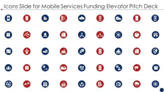 Icons slide for mobile services funding elevator pitch deck