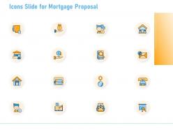 Icons slide for mortgage proposal ppt powerpoint presentation icon professional