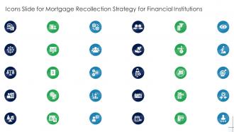 Icons Slide For Mortgage Recollection Strategy For Financial Institutions