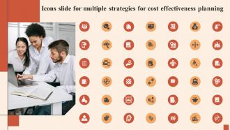 Icons Slide For Multiple Strategies For Cost Effectiveness Planning
