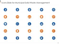 Icons slide for municipal solid waste management ppt structure