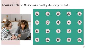 Icons Slide For N26 Investor Funding Elevator Pitch Deck