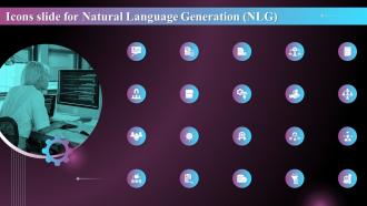Icons Slide For Natural Language Generation NLG Ppt Powerpoint Presentation File Deck