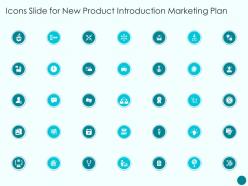 Icons slide for new product introduction marketing plan new product introduction marketing plan