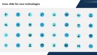 Icons Slide For New Technologies Ppt Show Graphics Tutorials