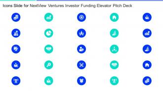 Icons slide for nextview ventures investor funding elevator pitch deck