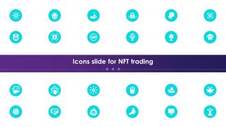 Icons Slide For NFT Trading Ppt Powerpoint Presentation Model Slideshow