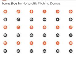 Icons slide for nonprofits pitching donors ppt diagrams