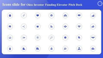 Icons Slide For Okta Investor Funding Elevator Pitch Deck