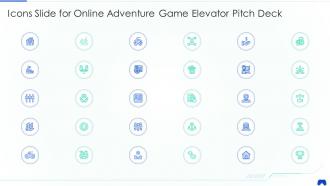 Icons slide for online adventure game elevator pitch deck