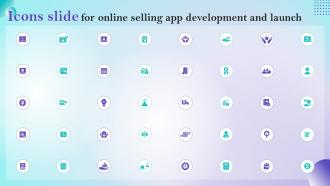 Icons Slide For Online Selling App Development And Launch