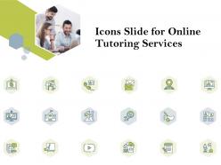 Icons slide for online tutoring services ppt powerpoint presentation gallery outfit