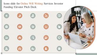 Icons Slide For Online Will Writing Services Investor Funding Elevator Pitch Deck