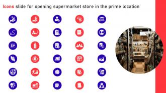 Icons Slide For Opening Supermarket Store In The Prime Location