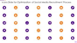 Icons Slide For Optimization Of Social Media Recruitment Process