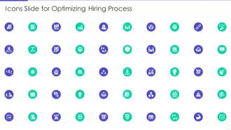 Icons Slide For Optimizing Hiring Process