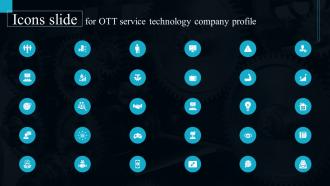 Icons Slide For OTT Service Technology Company Profile CP SS V