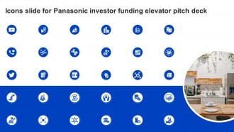 Icons Slide For Panasonic Investor Funding Elevator Pitch Deck