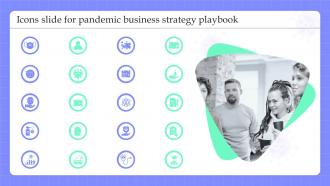 Icons Slide For Pandemic Business Strategy Playbook