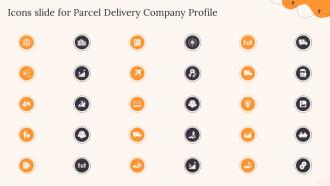 Icons Slide For Parcel Delivery Company Profile Ppt Elements