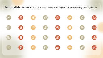 Icons Slide For PAY PER CLICK Marketing Strategies For Generating Quality Leads
