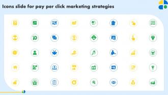 Icons Slide For Pay Per Click Marketing Strategies MKT SS V