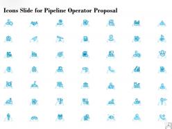 Icons slide for pipeline operator proposal ppt powerpoint presentation inspiration