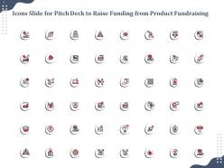 Icons slide for pitch deck to raise funding ppt powerpoint presentation show
