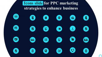 Icons Slide For PPC Marketing Strategies To Enhance Business MKT SS V
