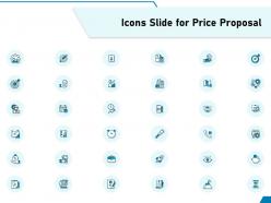 Icons slide for price proposal ppt powerpoint presentation portfolio outfit
