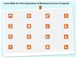 Icons slide for price quotation of business services proposal ppt example file