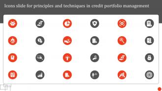 Icons Slide For Principles And Techniques In Credit Portfolio Management