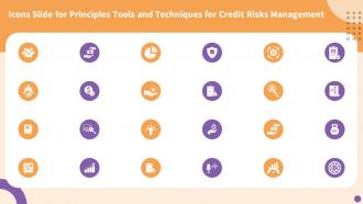 Icons Slide For Principles Tools And Techniques For Credit Risks Management