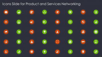 Icons slide for product and services networking