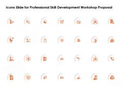Icons Slide For Professional Skill Development Workshop Proposal Ppt Powerpoint Presentation Show