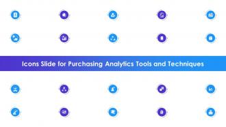Icons Slide For Purchasing Analytics Tools And Techniques Ppt Formates Topics