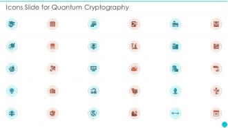 Icons Slide For Quantum Cryptography Quantum Cryptography