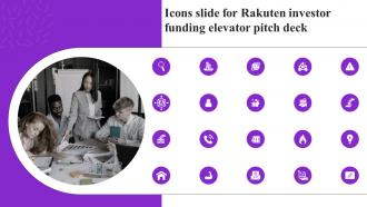 Icons Slide For Rakuten Investor Funding Elevator Pitch Deck
