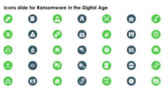 Icons Slide For Ransomware In The Digital Age Ppt Icon Example Topics