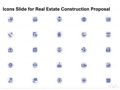 Icons slide for real estate construction proposal ppt powerpoint presentation model file formats