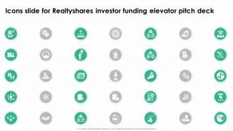 Icons Slide For Realtyshares Investor Funding Elevator Pitch Deck