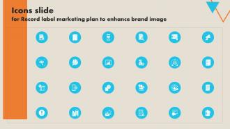 Icons Slide For Record Label Marketing Plan To Enhance Brand Image Strategy SS