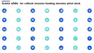 Icons Slide For Redock Investor Funding Elevator Pitch Deck