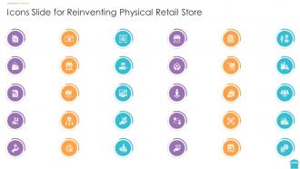 Icons slide for reinventing physical retail store ppt guidelines