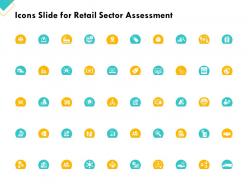Icons slide for retail sector assessment ppt powerpoint presentation infographic