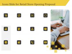 Icons slide for retail store opening proposal ppt inspiration