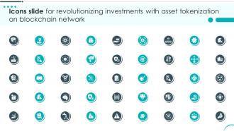 Icons Slide For Revolutionizing Investments Revolutionizing Investments With Asset Tokenization BCT SS