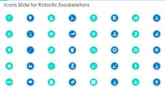 Icons Slide For Robotic Exoskeletons Ppt Information