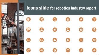 Icons Slide For Robotics Industry Report IR SS