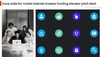 Icons Slide For Rocket Internet Investor Funding Elevator Pitch Deck